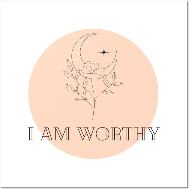 Affirmation Collection - I Am Worthy (Orange) Wall Art by Tanglewood Creations